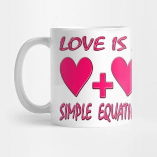 Love is a Simple Equation Mug